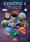 neuveden: Zeměpis 6 (pracovní sešit)