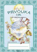 Potůčková Jana: Prvouka pro 1. ročník základní školy (1