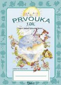 Potůčková Jana: Prvouka pro 1. ročník základní školy (1