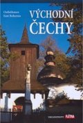 kolektiv autorů: Východní Čechy
