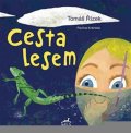 Krámská Pavlína: Cesta lesem