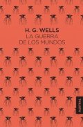 Wells Herbert George: La guerra de los mundos
