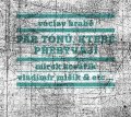 Hrabě Václav: CD Pár tónů, které přebývají - audiokniha