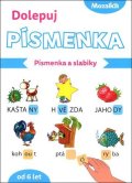 : Dolepuj písmenka Písmenka a slabiky