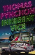 Pynchon Thomas: Inherent Vice