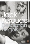 Kerouac Jack: Desolation Angels