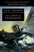 Tolkien John Ronald Reuel: The History of Middle-Earth 03: Lays of Beleriand