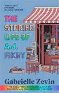 Zevinová Gabrielle: The Storied Life of A.J. Fikry: by the Sunday Times bestselling author of T