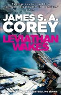 Corey James S. A.: Leviathan Wakes: Book 1 of the Expanse (now a Prime Original series)