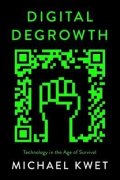 Kwet Michael: Digital Degrowth