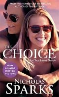 Sparks Nicholas: The Choice (Film Tie In)