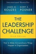 Kouzes James M.: The Leadership Challenge : How to Make Extraordinary Things Happen in Organ