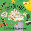 Caruso Nicholas M.: Did You Fart?: A Matching & Memory Game