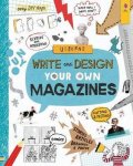 Hull Sarah: Write and Design Your Own Magazines
