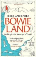 Peter Carpenter: BOWIELAND