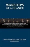 Pearce Michael: Warships at a Glance : 1914: a Naval Cadet Goes to War