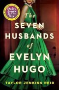 Jenkins Reidová Taylor: The Seven Husbands of Evelyn Hugo: A Novel