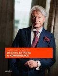 Špaček Ladislav: Byznys etiketa a komunikace