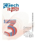 Hradilová Darina: Czech it UP! 3 (úroveň B1, cvičebnice)