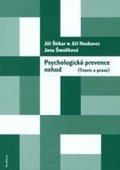 Štikar Jiří: Psychologická prevence nehod (teorie a praxe)