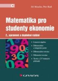 Moučka Jiří: Matematika pro studenty ekonomie