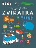 neuveden: Moje ohromná knížka Zvířátka