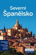 kolektiv autorů: Severní Španělsko - Lonely Planet