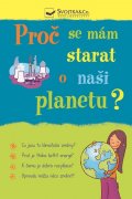 Meredith Susan: Proč se mám starat o naši planetu?