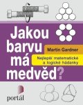 Gardner Martin: Jakou barvu má medvěd? - Nejlepší matematické a logické hádanky