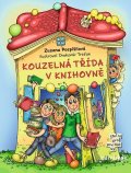 Pospíšilová Zuzana: Kouzelná třída v knihovně