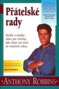 Robbins Anthony: Přátelské rady