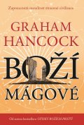 Hancock Graham: Boží mágové