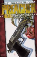 Ennis Garth: Preacher Kazatel 8 - A pak vypukne peklo