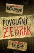 Rougho Jean-Marie: Povolání žebrák