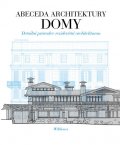 Jones Will: Abeceda architektury - Domy