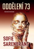 Sarenbrant Sofie: Oddělení 73