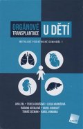 kolektiv autorů: Orgánové transplantace u dětí