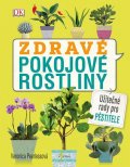 Peerlessová Veronica: Zdravé pokojové rostliny