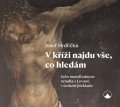 Hrdlička Josef: V kříži najdu vše, co hledám - Salve mundi salutare Arnulfa z Lovaně v česk