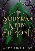 Eliot Madeleine: Soumrak kletby démonů