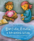: Barčulín, Edulín a kouzelná křída