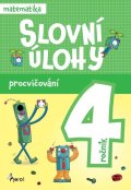 Šulc Petr: Procvičování - Slovní úlohy pro 4. ročník