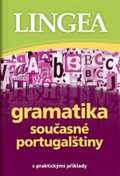 neuveden: Gramatika současné portugalštiny s praktickými příklady