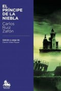 Zafón Carlos Ruiz: El principe de la niebla