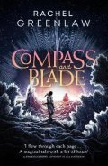 Greenlaw Rachel: Compass and Blade Special Edition