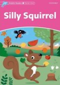 Wright Craig: Dolphin Readers Starter Silly Squirrel
