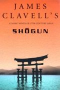 neuveden: Shogun : The First Novel of the Asian saga