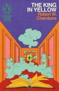 Chambers Robert W.: King in Yellow