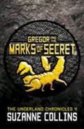 Collinsová Suzanne: Gregor and the Marks of Secret