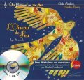 kolektiv autorů: Des histoires en musique: L´Oiseau de feu + CD